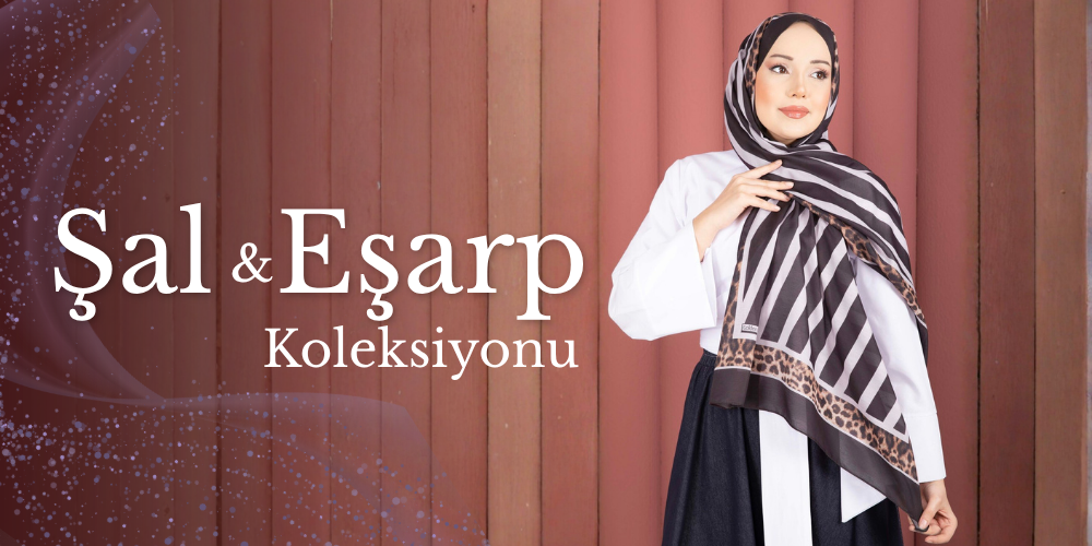 Tesettür Giyim Yeni Sezon Şal&Eşarp Modelleri